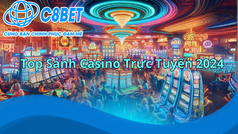 Sảnh Game casino trực tuyến C8bet